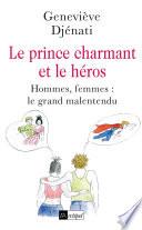 Le prince charmant et le héros