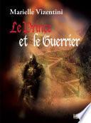 Le Prince et le Guerrier