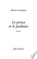 Le prince et le jardinier