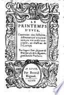 Le Printemps D'Yver, Contenant cinq histoires, discourues par cinq iournees, en vne noble compagnie, au chasteau du Printemps