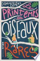 Le Printemps des oiseaux rares