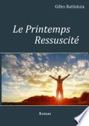 Le Printemps Ressuscité