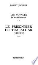 Le prisonnier de Trafalgar