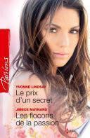 Le prix d'un secret - Les flocons de la passion