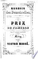 Le Prix de famille. Opéra comique en un acte. Paroles de Méry. [Vocal score.]