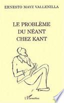 LE PROBLEME DU NEANT CHEZ KANT