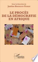 Le procès de la démocratie en Afrique