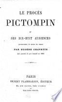 Le procès Pictompin et ses dix-huit audiences