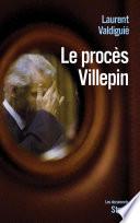 Le procès Villepin