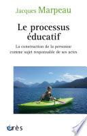 Le processus éducatif
