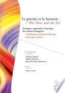 Le proche et le lointain / The Near and the Far