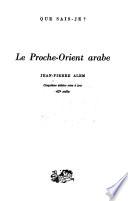 Le Proche-Orient arabe