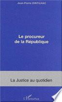 Le procureur de la république