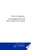 Le prodigieux pouvoir des citoyens du monde