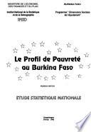 Le profil de pauvreté au Burkina Faso