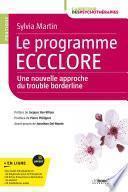 Le programme ECCCLORE, une nouvelle approche du trouble borderline