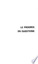 Le progrès en questions