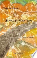 Le projet Panatium