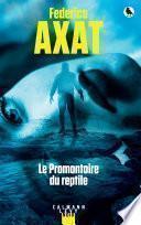 Le promontoire du reptile