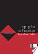 Le prophète de l'Imperium, Francis Parker Yockey