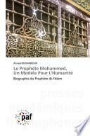 Le Prophète Mohammed, Un Modèle Pour L'Humanité