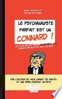 Le psychanalyste parfait est un connard