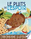 Le Puits de L'espoir