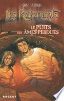 Le puits des âmes perdues
