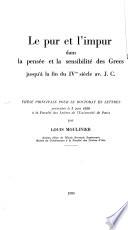 Le pur et l'impur dans la pensee et la sensibilite des grecs ju...