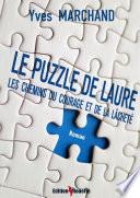 Le Puzzle de Laure ou les chemins du courage et de la lâcheté