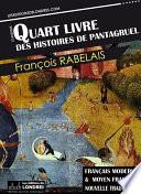Le Quart livre des histoires de Pantagruel - Français moderne et moyen français