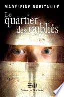 Le quartier des oubliés