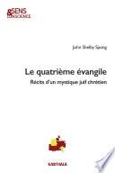 Le quatrième évangile.