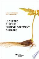 Le Québec à l'heure du développement durable