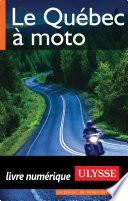 Le Québec à moto 2e édition