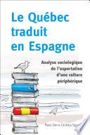 Le Québec traduit en Espagne