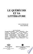 Le Québécois et sa littérature