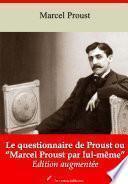 Le questionnaire de Proust ou “Marcel Proust par lui-même”