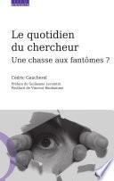 Livre Le quotidien du chercheur