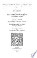 Le Racional des divins offices de Guillaume Durand. Livre IV. La messe. Les Prologues et le Traité du sacre. Liturgie, spiritualité et royauté. Une exégèse allégorique