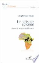 Le racisme colonial