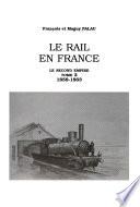 Le rail en France: 1858-1863