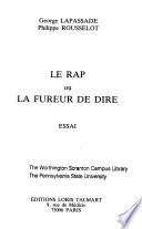 Le Rap ou la Fureur de dire