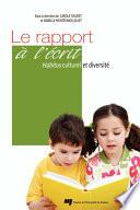 Le rapport à l'écrit