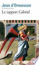 Le rapport Gabriel