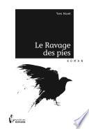 Le Ravage des pies