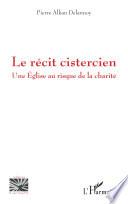 Le récit cistercien