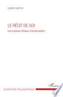 Le récit de soi