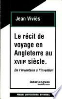 Le récit de voyage en Angleterre au XVIIIe siècle