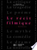 Le Récit filmique - Edition 1993
